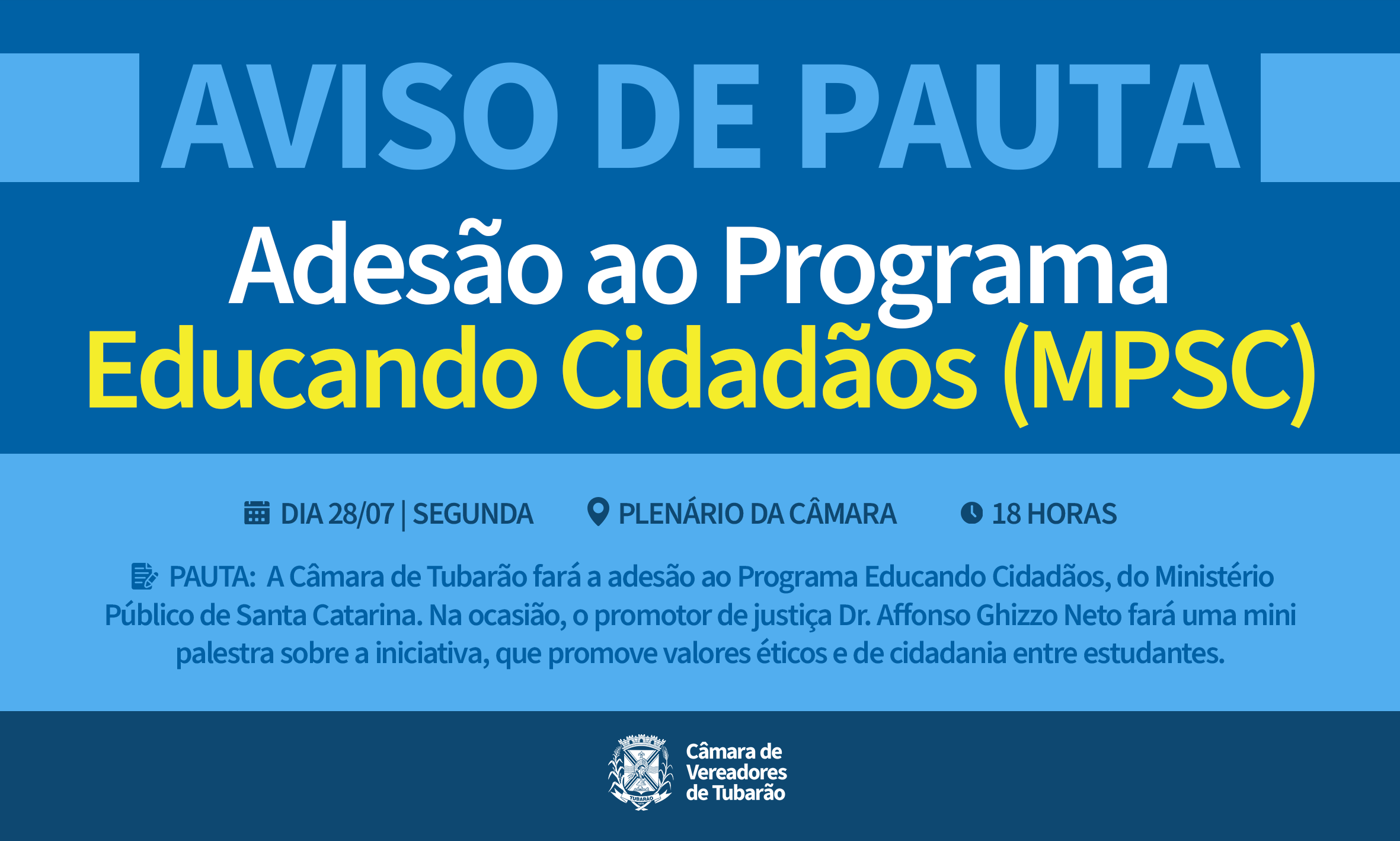 AVISO DE PAUTA – Adesão ao Programa Educando Cidadãos (MPSC)
