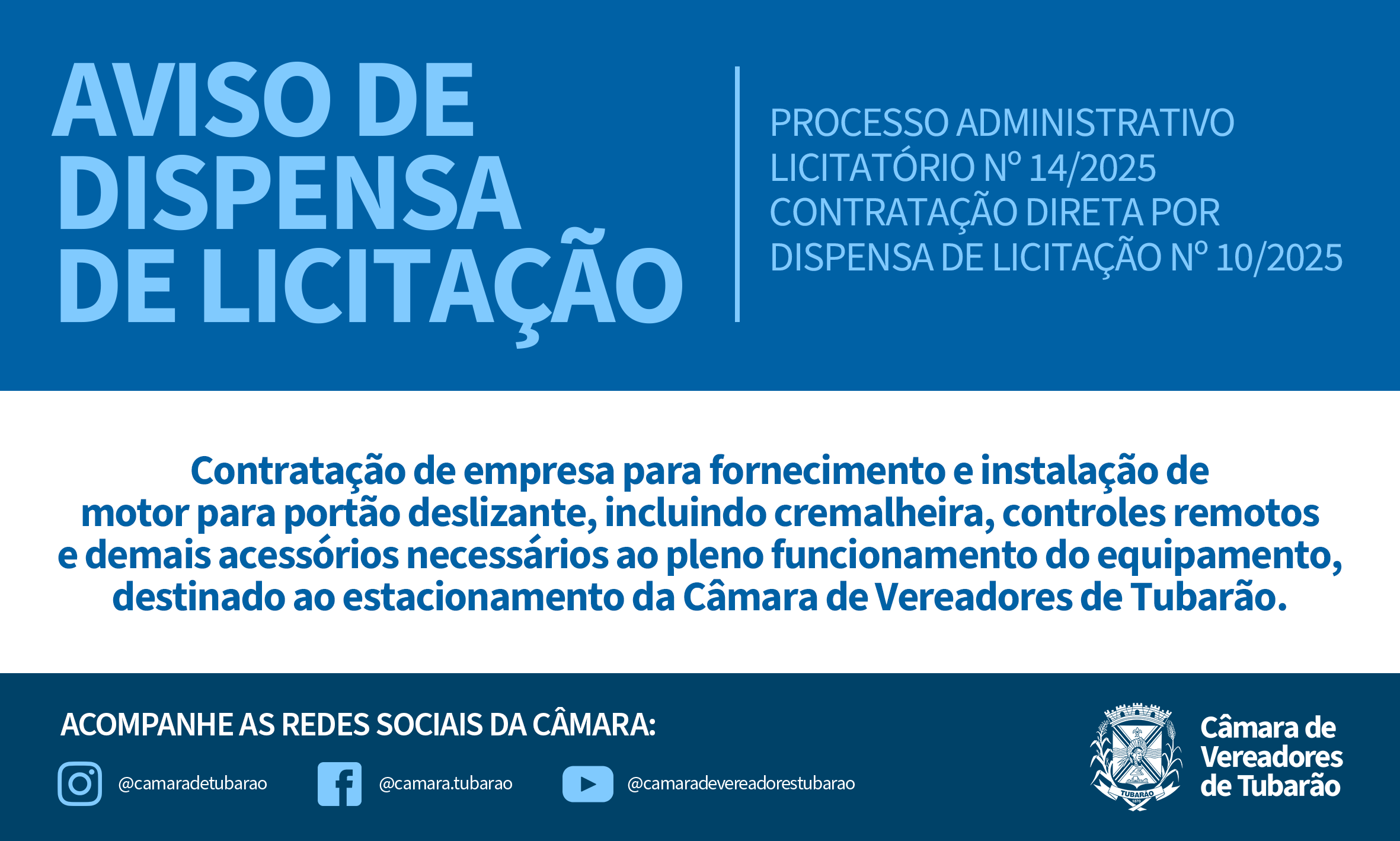 AVISO DE DISPENSA DE LICITAÇÃO – Motor para portão eletrônico