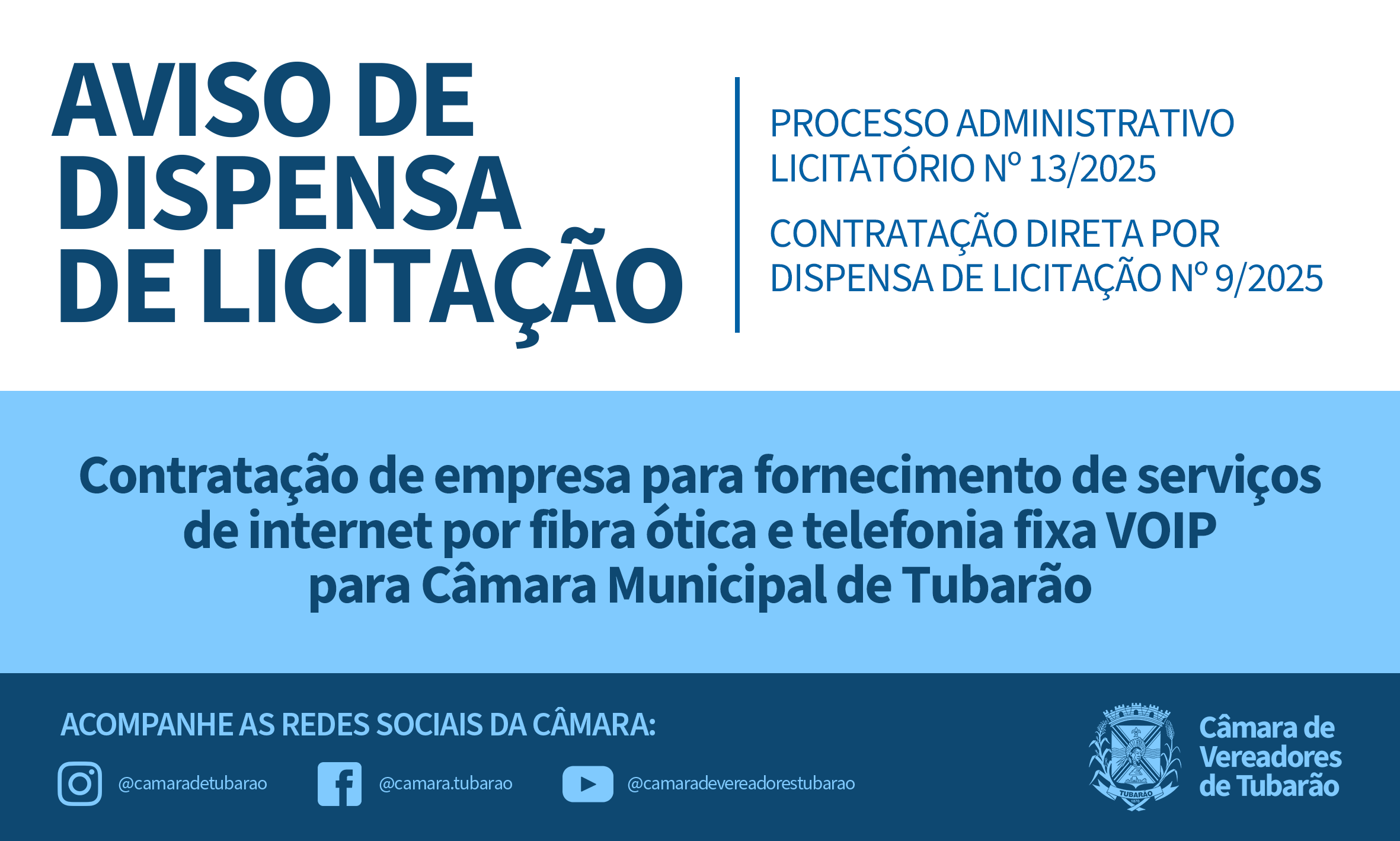 AVISO DE DISPENSA DE LICITAÇÃO – Internet e Telefonia