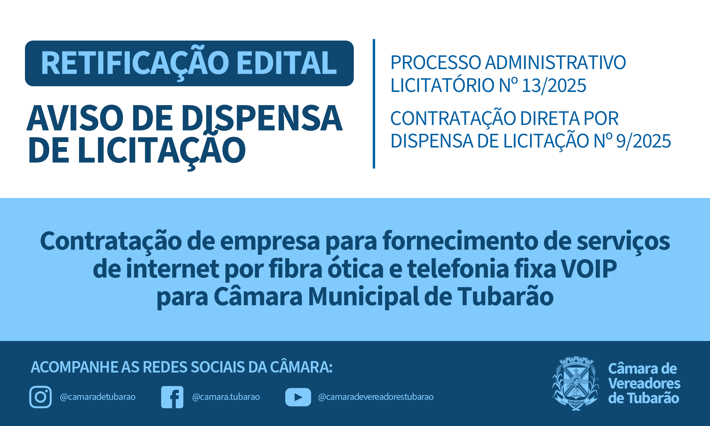 RETIFICAÇÃO EDITAL – Internet e Telefonia