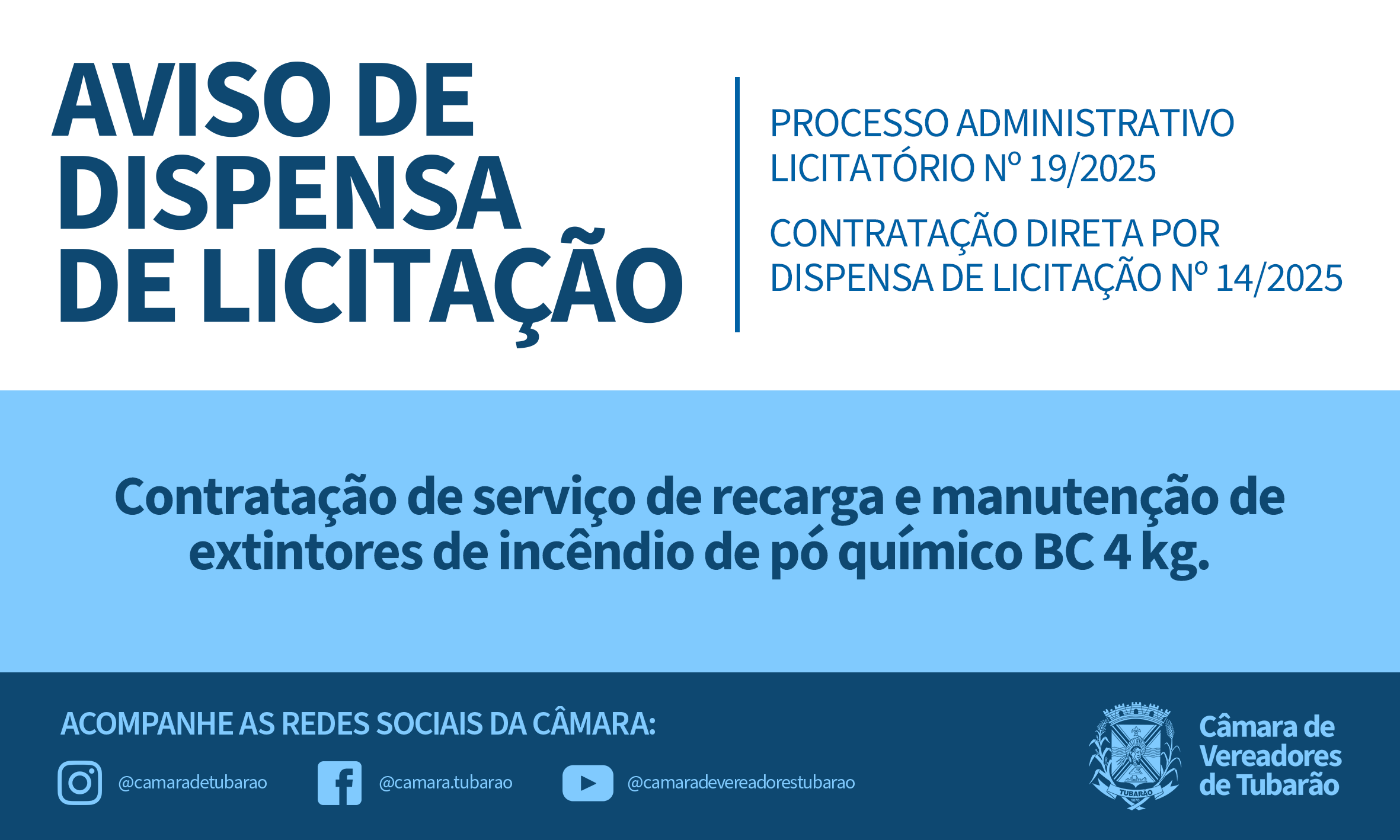 AVISO DE DISPENSA DE LICITAÇÃO – Recarga de Extintores