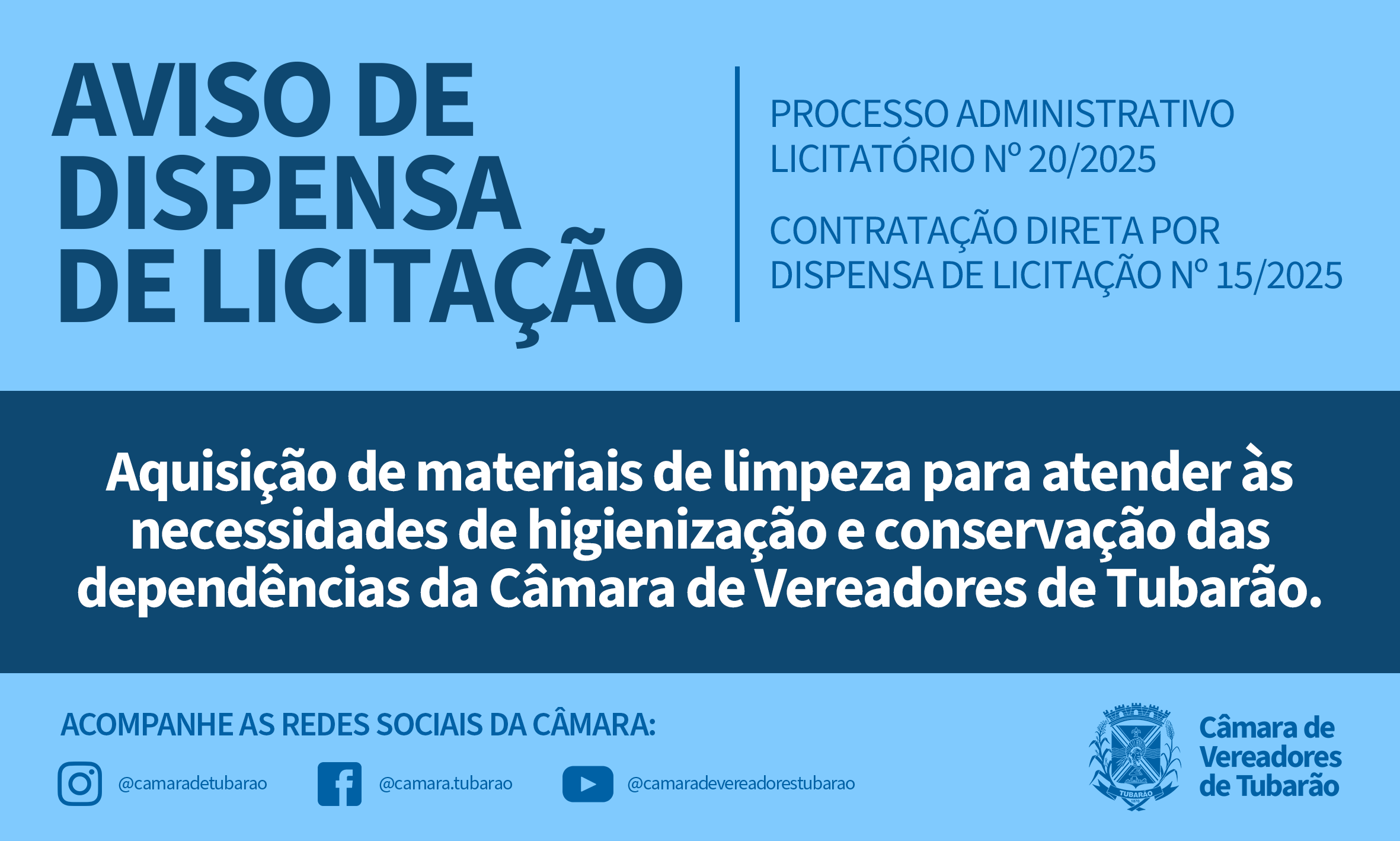 AVISO DE DISPENSA DE LICITAÇÃO – Materiais de limpeza