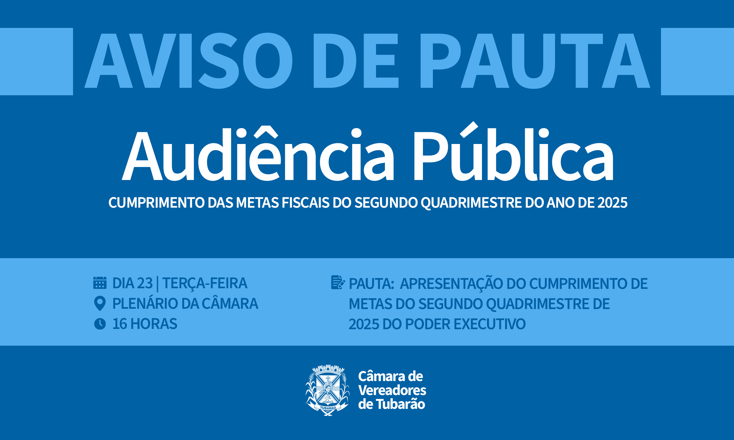 AVISO DE PAUTA – Audiência Pública metas fiscais do segundo quadrimestre