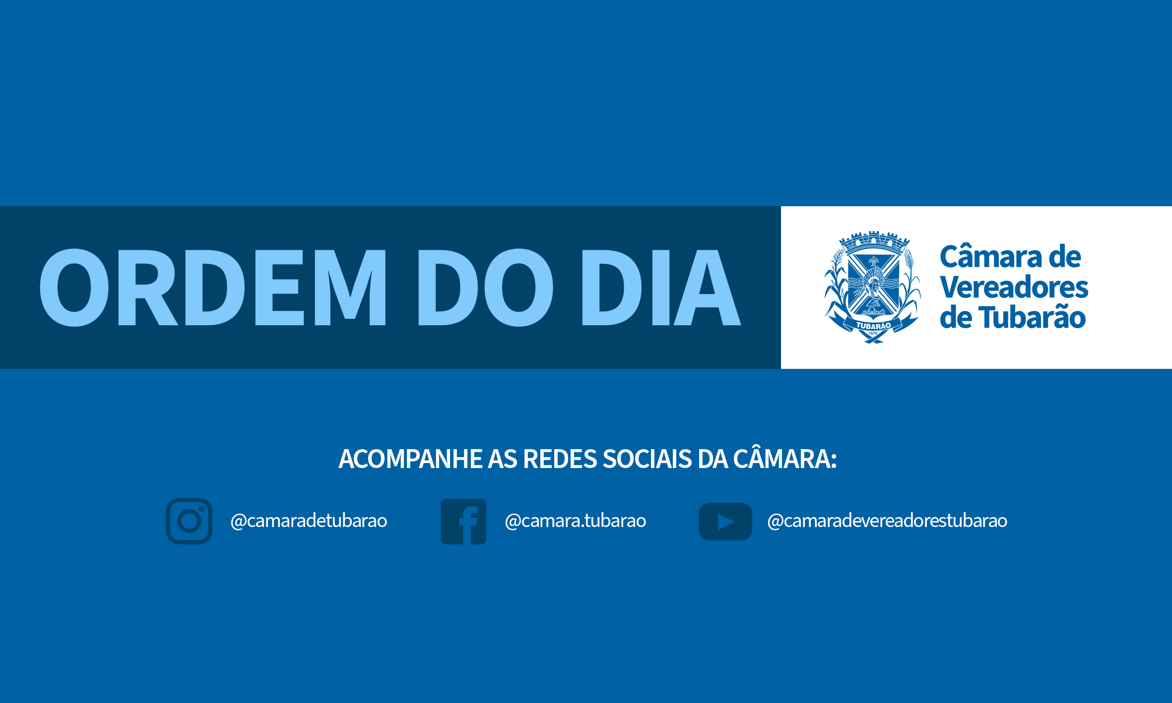 Ordem do dia da 44ª Sessão Ordinária de 1º de Dezembro de 2025